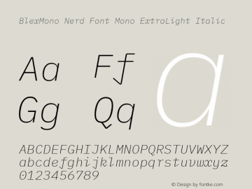 Blex Mono ExtraLight Italic Nerd Font Complete Mono Version 2.000;Nerd Fonts 2.1.0图片样张