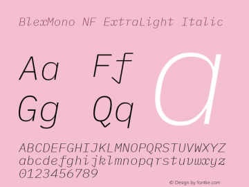 Blex Mono ExtraLight Italic Nerd Font Complete Mono Windows Compatible Version 2.000;Nerd Fonts 2.1.0图片样张