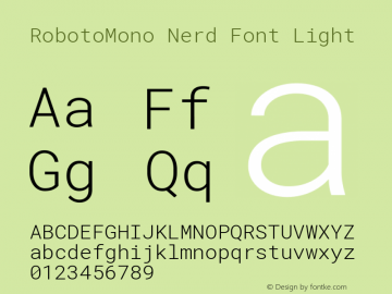 Roboto Mono Light Nerd Font Complete Version 2.000986; 2015; ttfautohint (v1.3);Nerd Fonts 2.1.0图片样张