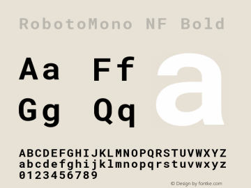 Roboto Mono Bold Nerd Font Complete Mono Windows Compatible Version 2.000986; 2015; ttfautohint (v1.3);Nerd Fonts 2.1.0图片样张
