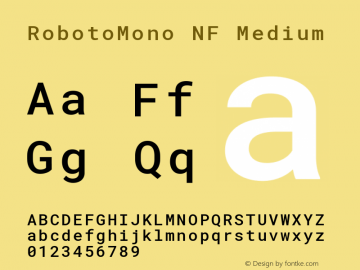 Roboto Mono Medium Nerd Font Complete Mono Windows Compatible Version 2.000986; 2015; ttfautohint (v1.3);Nerd Fonts 2.1.0图片样张