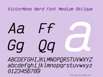 Victor Mono Medium Oblique Nerd Font Complete Version 1.410;Nerd Fonts 2.1.0图片样张