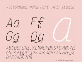 Victor Mono Thin Italic Nerd Font Complete Version 1.410;Nerd Fonts 2.1.0图片样张