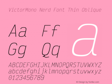 Victor Mono Thin Oblique Nerd Font Complete Version 1.410;Nerd Fonts 2.1.0图片样张