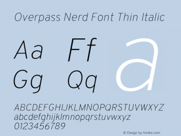 Overpass Thin Italic Nerd Font Complete Version 003.000;Nerd Fonts 2.1.0图片样张