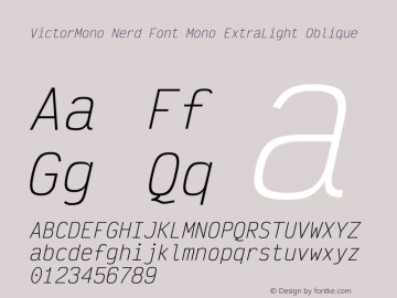 Victor Mono ExtraLight Oblique Nerd Font Complete Mono Version 1.410;Nerd Fonts 2.1.0图片样张