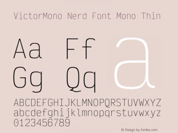 Victor Mono Thin Nerd Font Complete Mono Version 1.410;Nerd Fonts 2.1.0图片样张