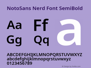 Noto Sans SemiBold Nerd Font Complete Version 2.000;GOOG;noto-source:20170915:90ef993387c0; ttfautohint (v1.7);Nerd Fonts 2.1.0图片样张