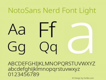 Noto Sans Light Nerd Font Complete Version 2.000;GOOG;noto-source:20170915:90ef993387c0; ttfautohint (v1.7);Nerd Fonts 2.1.0图片样张