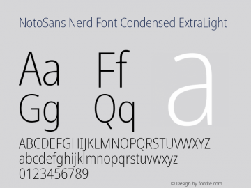 Noto Sans Condensed ExtraLight Nerd Font Complete Version 2.000;GOOG;noto-source:20170915:90ef993387c0; ttfautohint (v1.7);Nerd Fonts 2.1.0图片样张