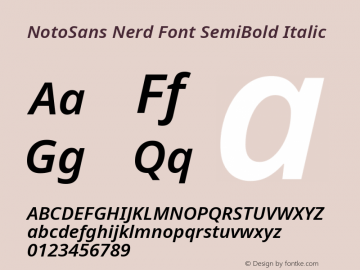 Noto Sans SemiBold Italic Nerd Font Complete Version 2.000;GOOG;noto-source:20170915:90ef993387c0; ttfautohint (v1.7);Nerd Fonts 2.1.0图片样张