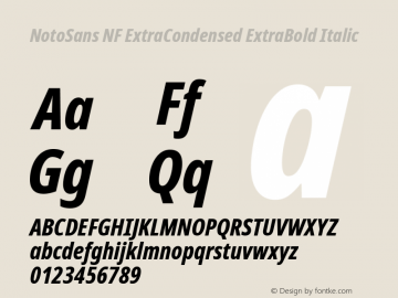 Noto Sans ExtraCondensed ExtraBold Italic Nerd Font Complete Windows Compatible Version 2.000;GOOG;noto-source:20170915:90ef993387c0; ttfautohint (v1.7);Nerd Fonts 2.1.0图片样张