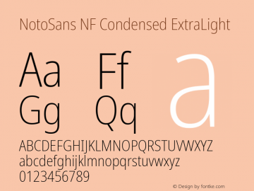 Noto Sans Condensed ExtraLight Nerd Font Complete Windows Compatible Version 2.000;GOOG;noto-source:20170915:90ef993387c0; ttfautohint (v1.7);Nerd Fonts 2.1.0图片样张