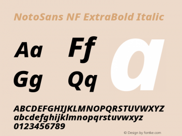 Noto Sans ExtraBold Italic Nerd Font Complete Windows Compatible Version 2.000;GOOG;noto-source:20170915:90ef993387c0; ttfautohint (v1.7);Nerd Fonts 2.1.0图片样张