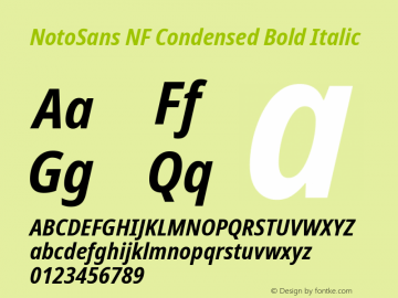 Noto Sans Condensed Bold Italic Nerd Font Complete Windows Compatible Version 2.000;GOOG;noto-source:20170915:90ef993387c0; ttfautohint (v1.7);Nerd Fonts 2.1.0图片样张