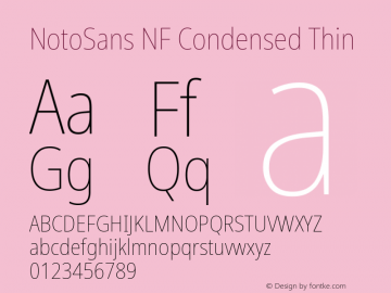 Noto Sans Condensed Thin Nerd Font Complete Windows Compatible Version 2.000;GOOG;noto-source:20170915:90ef993387c0; ttfautohint (v1.7);Nerd Fonts 2.1.0图片样张