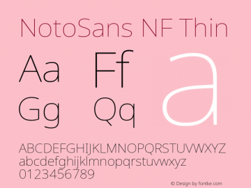 Noto Sans Thin Nerd Font Complete Windows Compatible Version 2.000;GOOG;noto-source:20170915:90ef993387c0; ttfautohint (v1.7);Nerd Fonts 2.1.0图片样张