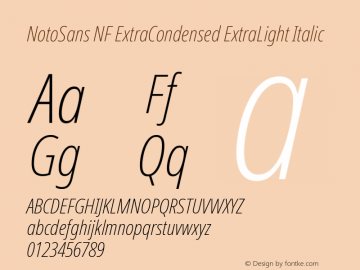 Noto Sans ExtraCondensed ExtraLight Italic Nerd Font Complete Windows Compatible Version 2.000;GOOG;noto-source:20170915:90ef993387c0; ttfautohint (v1.7);Nerd Fonts 2.1.0图片样张