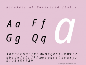 Noto Sans Condensed Italic Nerd Font Complete Mono Windows Compatible Version 2.000;GOOG;noto-source:20170915:90ef993387c0; ttfautohint (v1.7);Nerd Fonts 2.1.0图片样张