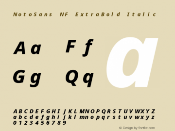 Noto Sans ExtraBold Italic Nerd Font Complete Mono Windows Compatible Version 2.000;GOOG;noto-source:20170915:90ef993387c0; ttfautohint (v1.7);Nerd Fonts 2.1.0图片样张