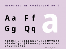 Noto Sans Condensed Bold Nerd Font Complete Mono Windows Compatible Version 2.000;GOOG;noto-source:20170915:90ef993387c0; ttfautohint (v1.7);Nerd Fonts 2.1.0图片样张