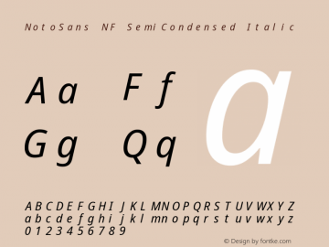 Noto Sans SemiCondensed Italic Nerd Font Complete Mono Windows Compatible Version 2.000;GOOG;noto-source:20170915:90ef993387c0; ttfautohint (v1.7);Nerd Fonts 2.1.0图片样张