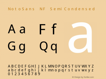 Noto Sans SemiCondensed Nerd Font Complete Mono Windows Compatible Version 2.000;GOOG;noto-source:20170915:90ef993387c0; ttfautohint (v1.7);Nerd Fonts 2.1.0图片样张