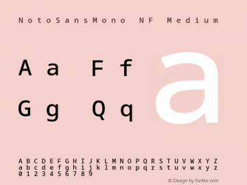 Noto Sans Mono Medium Nerd Font Complete Mono Windows Compatible Version 2.000;GOOG;noto-source:20170915:90ef993387c0; ttfautohint (v1.7);Nerd Fonts 2.1.0图片样张