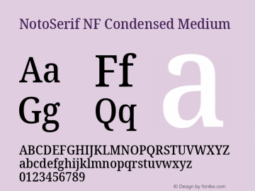Noto Serif Condensed Medium Nerd Font Complete Windows Compatible Version 2.000;GOOG;noto-source:20170915:90ef993387c0; ttfautohint (v1.7);Nerd Fonts 2.1.0图片样张