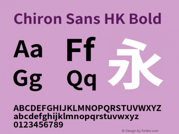 Chiron Sans HK Bold Version 2.046;hotconv 1.0.118;makeotfexe 2.5.65603图片样张