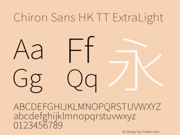 Chiron Sans HK TT ExtraLight Version 2.046;hotconv 1.0.118;makeotfexe 2.5.65603图片样张