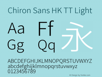 Chiron Sans HK TT Light Version 2.046;hotconv 1.0.118;makeotfexe 2.5.65603图片样张