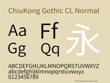 ChiuKong Gothic CL Normal Version 1.222图片样张