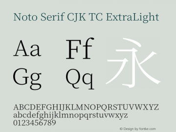 Noto Serif CJK TC ExtraLight 图片样张