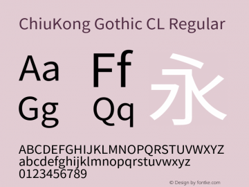 ChiuKong Gothic CL Regular Version 1.230图片样张