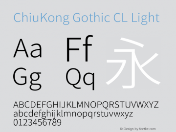 ChiuKong Gothic CL Light Version 1.230图片样张