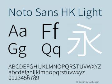 Noto Sans HK Light Version 2.002;hotconv 1.0.116;makeotfexe 2.5.65601图片样张