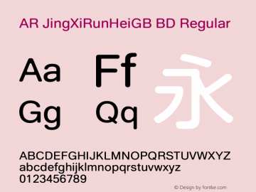 AR JingXiRunHeiGB BD Version 1.00 - This font set is licensed to 