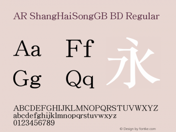 AR ShangHaiSongGB BD Version 1.00 - This font set is licensed to 