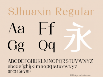 SJhuaxin Regular Version 1.000图片样张