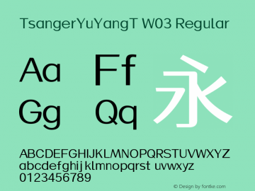 TsangerYuYangT W03 Regular Version 1.000;PS 1.001;hotconv 1.0.88;makeotf.lib2.5.647800图片样张