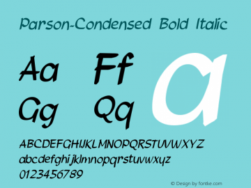 Parson-Condensed Bold Italic 1.0/1995: 2.0/2001 Font Sample