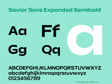 Savior Sans Expanded Semibold Version 1.000;FEAKit 1.0图片样张
