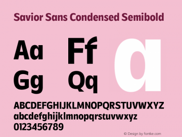 Savior Sans Condensed Semibold Version 1.000;FEAKit 1.0图片样张