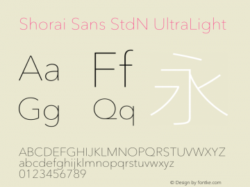 Shorai Sans StdN UltraLight Version 1.00图片样张