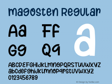 Magosten Version 1.00;September 28, 2021;FontCreator 12.0.0.2547 64-bit图片样张