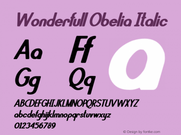Wonderfull Obelia Italic Version 1.00;November 23, 2021;FontCreator 13.0.0.2683 32-bit图片样张