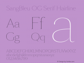 SangBleu OG Serif Hairline Version 3.000 | wf-rip DC20191110图片样张