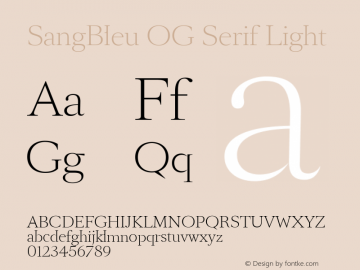 SangBleu OG Serif Light Version 3.000 | wf-rip DC20191110图片样张