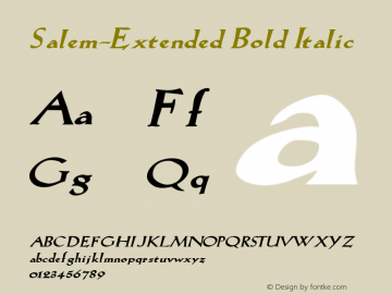 Salem-Extended Bold Italic 1.0/1995: 2.0/2001 Font Sample
